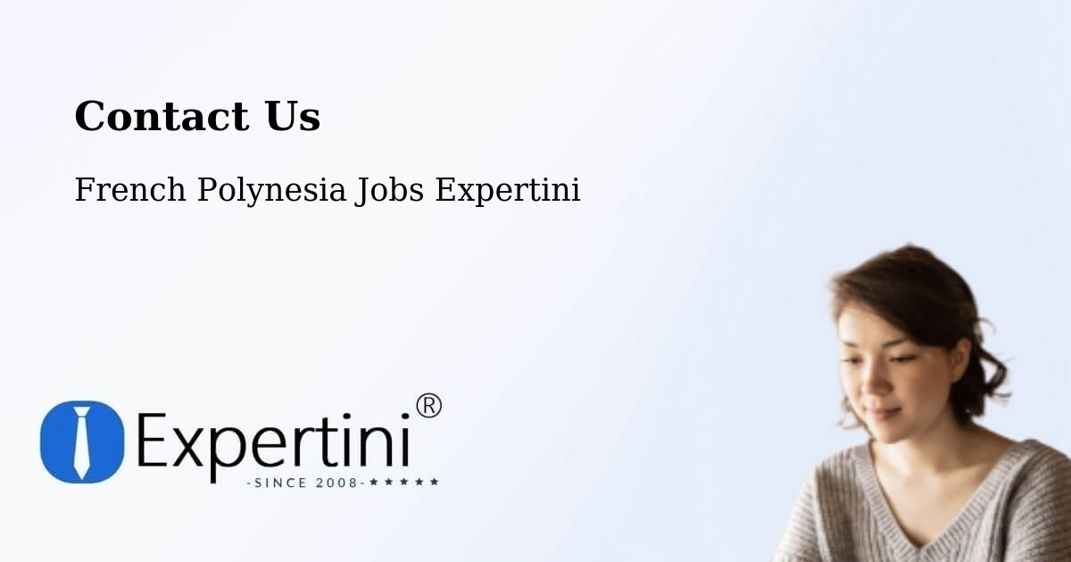 Contact Expertini – Aoua - French Polynesia Jobs Expertini
