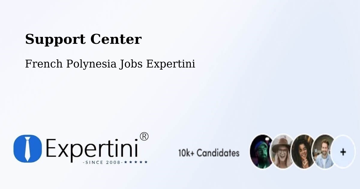 Support Services – Aoua - French Polynesia Jobs Expertini